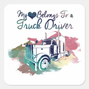My Heart Belongs To a Truck Driver Square Sticker