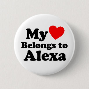 My Heart Belongs to Alexa 6 Cm Round Badge