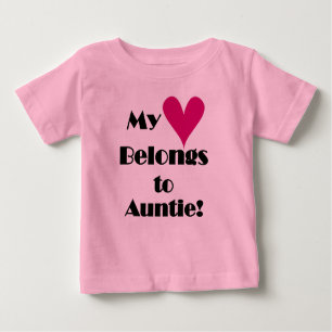 My Heart Belongs to Auntie Baby T-Shirt