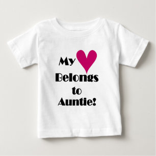 My Heart Belongs to Auntie Baby T-Shirt