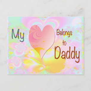 My Heart Belongs to Daddy (pastel background) Postcard