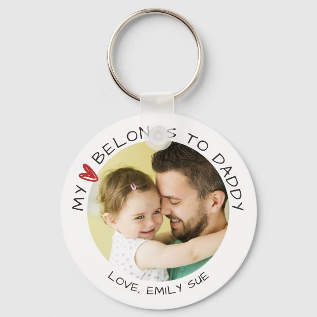 MY HEART BELONGS TO DADDY Photo Personalised Key Ring (Front)