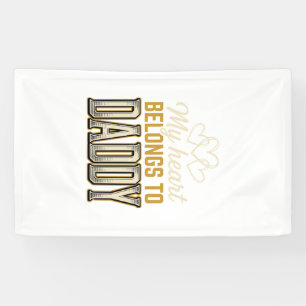 My Heart Belongs to Daddy Vintage Typography Shirt Banner