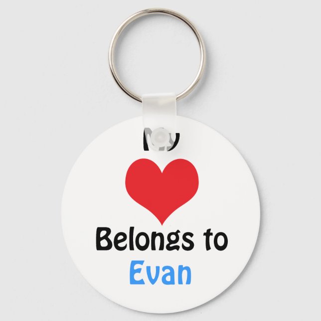 My heart Belongs to Evan Key Ring (Front)