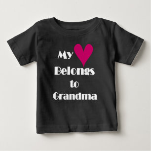 My Heart Belongs to Grandma Baby T-Shirt