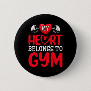 My Heart Belongs To Gym Funny Valentines Day 6 Cm Round Badge