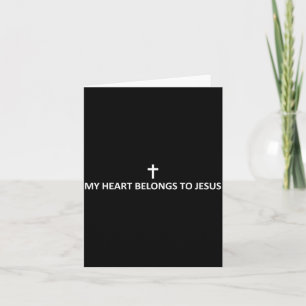 My Heart Belongs To Jesus Subtle Minimal Christian Card