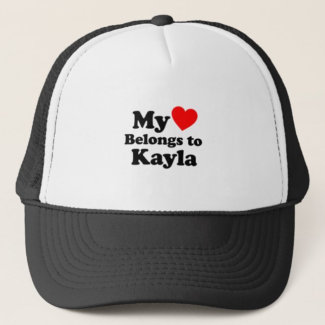 My Heart Belongs to Kayla Trucker Hat (Front)