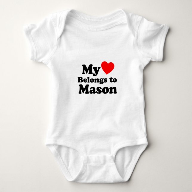 My Heart Belongs to Mason Baby Bodysuit (Front)