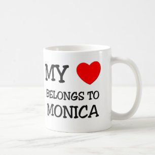 My Heart Belongs To MONICA Coffee Mug