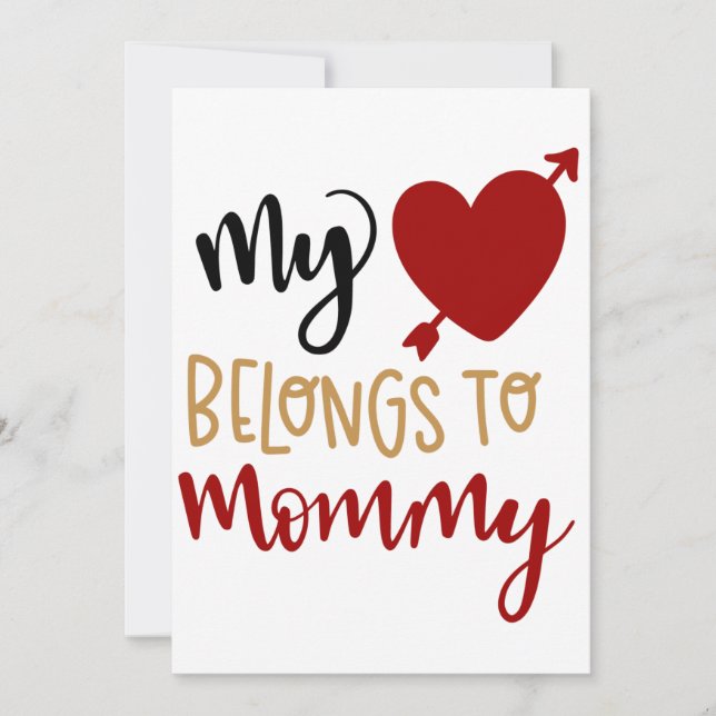 My heart belongs to mummy card (Front)