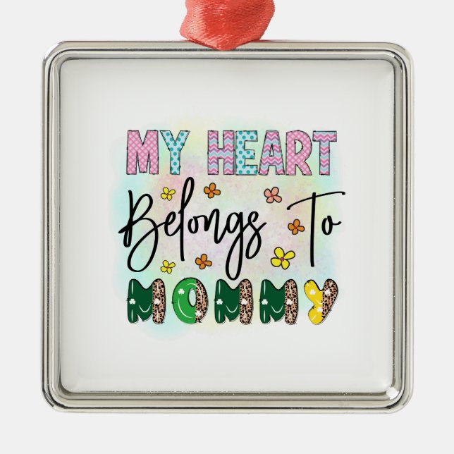 My Heart Belongs To Mummy Metal Tree Decoration (Front)