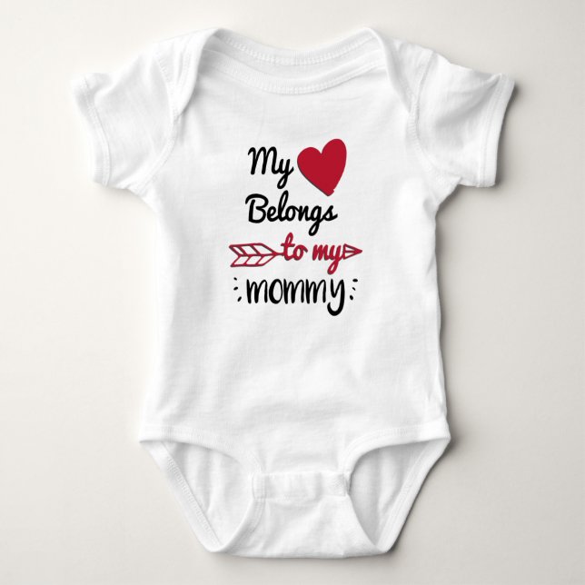 My heart belongs to my mummy baby bodysuit (Front)