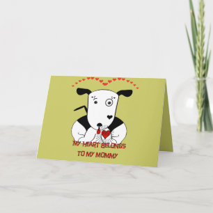 My Heart Belongs to My Mummy Card