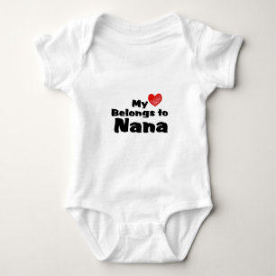 My Heart Belongs to Nana Baby Bodysuit