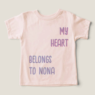 My Heart Belongs to Nona- Loving Gift for Grandma