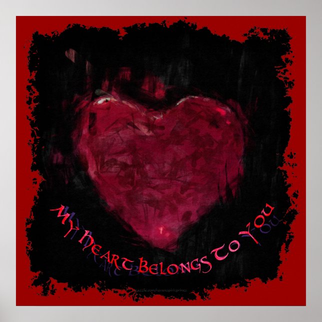My Heart Belongs To You Valentine's Day Romantic Poster (Front)
