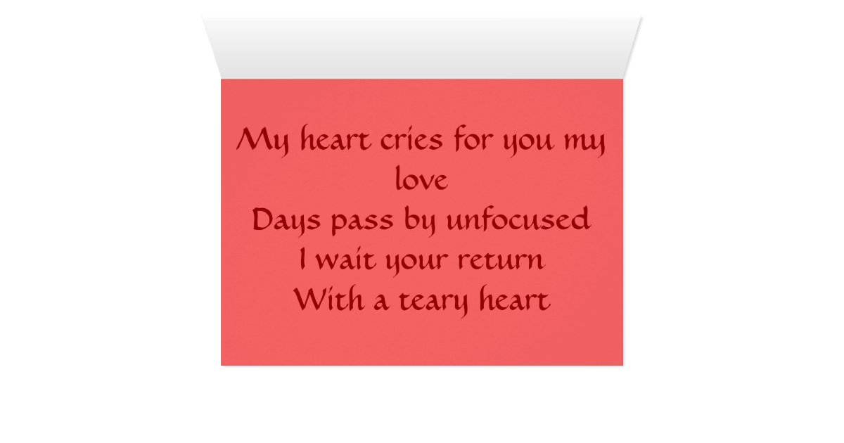 My Heart Cries For You Valentine's Card | Zazzle