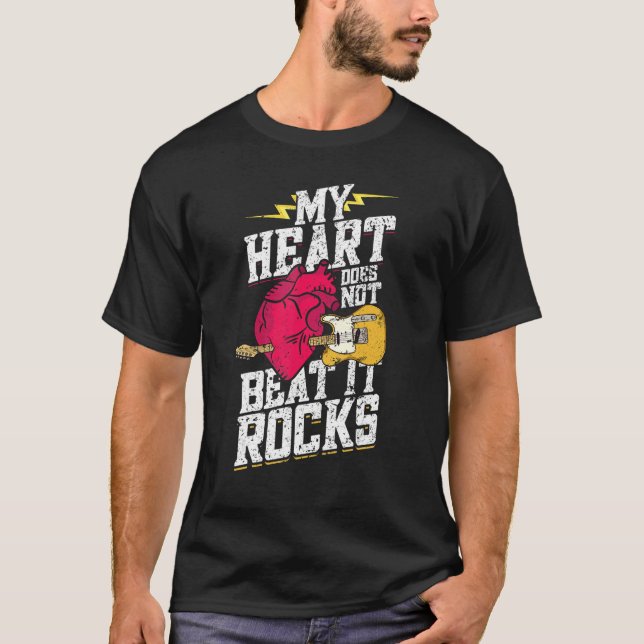 My Heart Does Not Beats It Rocks  Electronic Rock  T-Shirt (Front)