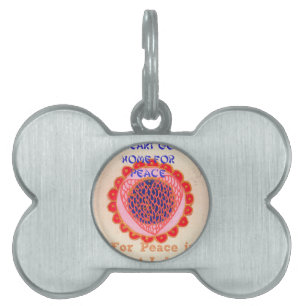 My Heart Goes Home for Peace.png Pet Tag