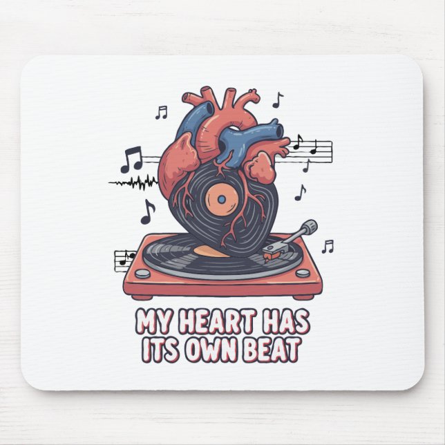 "My Heart Has Its Own Beat" Funny Vinyl Record  Mouse Pad (Front)