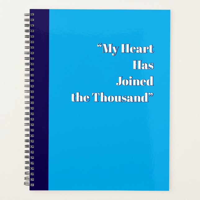 My Heart Has Joined the Thousand Planner (Front)