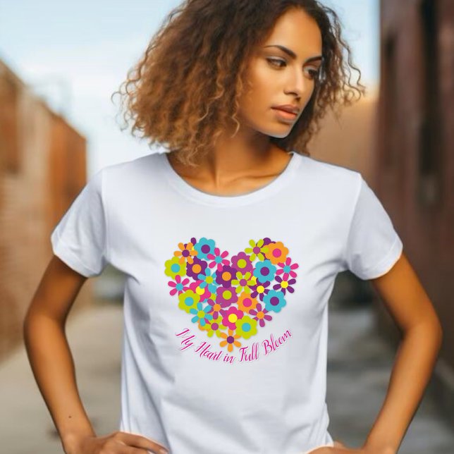 My Heart in Full Bloom - Floral T-Shirt (Creator Uploaded)