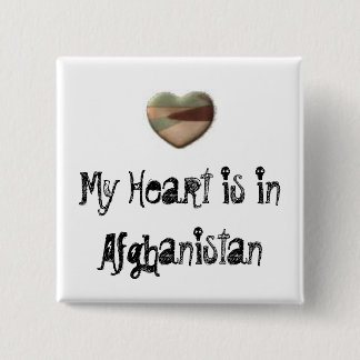 My Heart is in Afghanistan button