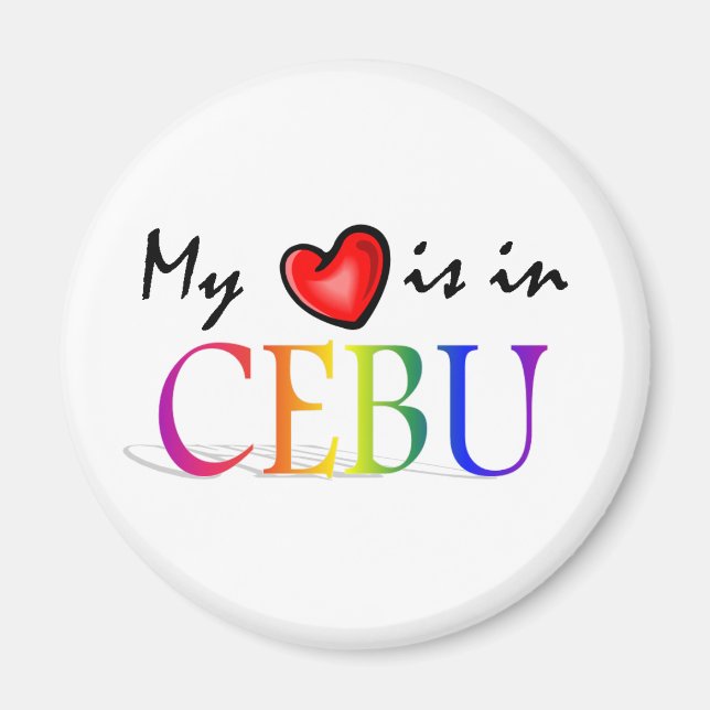 My Heart is in CEBU Refrigerator Magnet (Front)