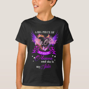 My Heart is in Heaven My Sister Forever Loved T-Shirt
