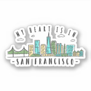 My Heart is in SAN FRANCISCO - Handdrawn Skyline