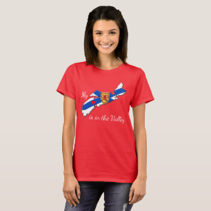 My Heart is in the valley Nova Scotia Shirt