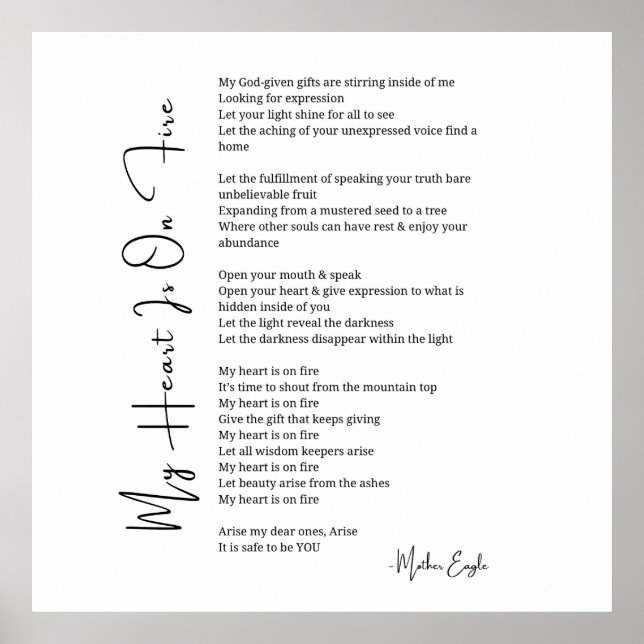 My heart is on fire encouragement poem poetry post poster (Front)