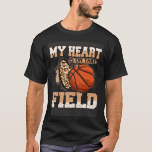 My Heart Is On That Field Basketball Mum Leopard M T-Shirt