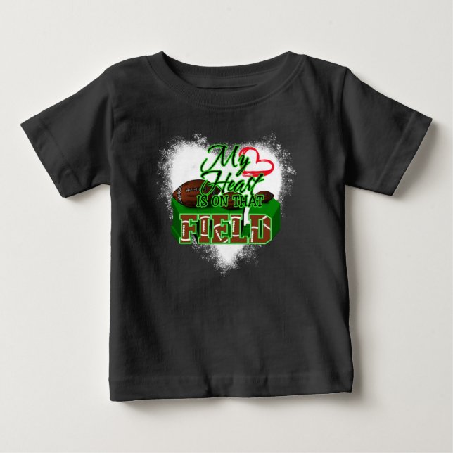 My Heart Is On That Field Football, Football Gift Baby T-Shirt (Front)
