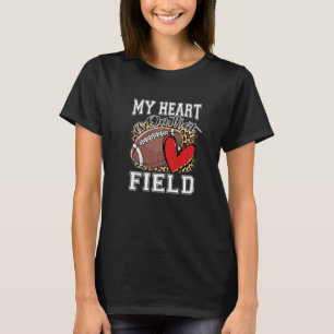 My Heart is on That Field Football Mom Leopard Mot T-Shirt