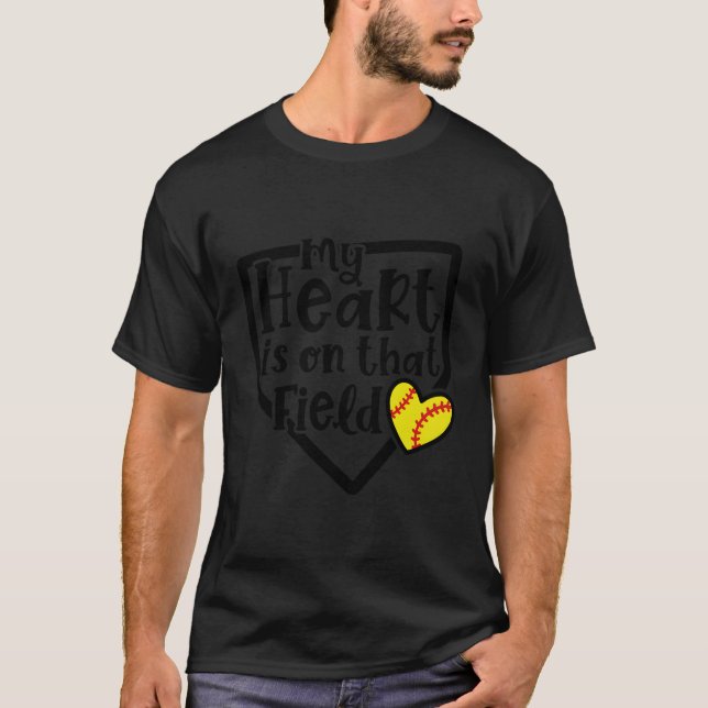 My Heart Is On That Field Softball Mum Cute Funny  T-Shirt (Front)