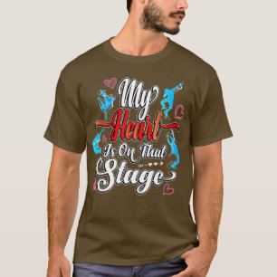 My Heart is On That Stage Mum Women Theatre Mum T-Shirt
