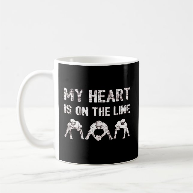 My Heart Is On The Line - Football Lineman I Coffee Mug (Left)