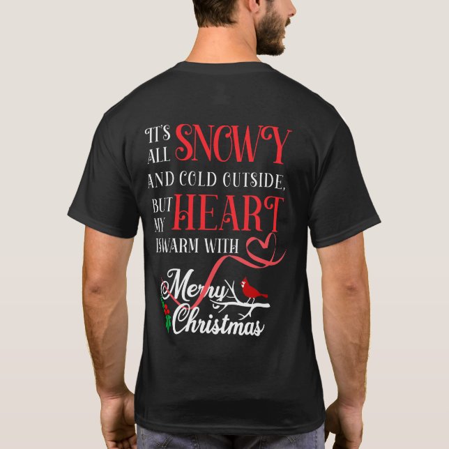 My Heart Is Warm T-Shirt (Back)