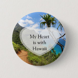 My Heart is with Hawaii Button