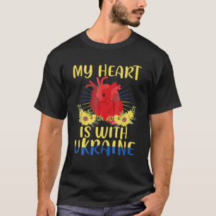 MY HEART IS WITH UKRAINE, Ukrainian Flag Tradition T-Shirt