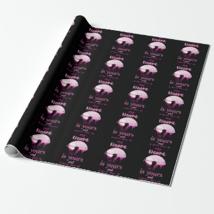 My heart is yours and always will be wrapping paper