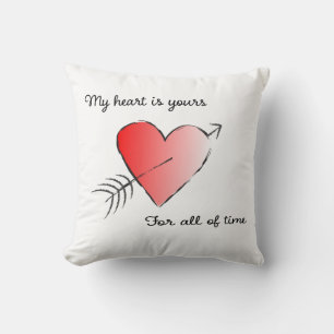 My Heart is Yours for All of Time Cushion