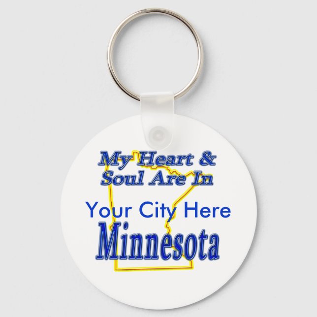 My Heart & Soul Are In Minnesota Key Ring (Front)