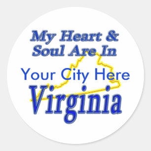 My Heart & Soul Are In Virginia Classic Round Sticker