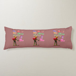 My Heart Will Always Belong To You Body Cushion