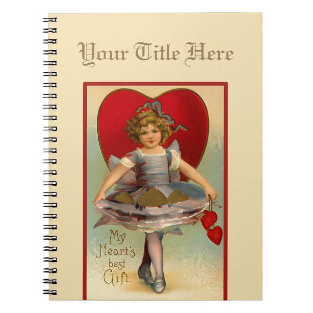 My Heart's Best Gift Victorian Valentine's Day Notebook (Front)