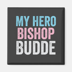 My Hero Bishop Budde Trans LGBT Trump Have Mercy Magnet