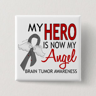 My Hero Is My Angel Brain Tumour 15 Cm Square Badge